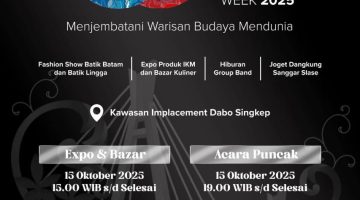 Roadshow Kabupaten Lingga. Batam Batik Fashion Week 2025. 